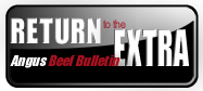 Return to the Angus Beef Bulletin EXTRA
